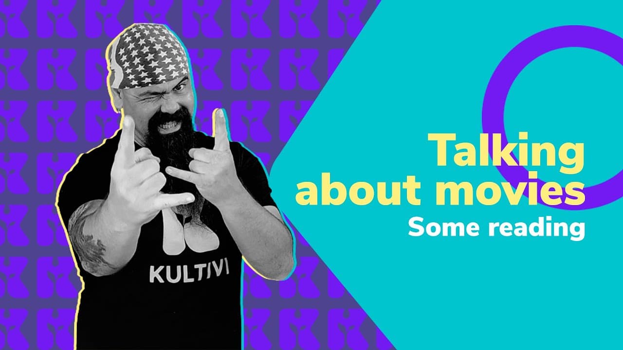 Thumbnail: Talking about movies - some reading | Inglês 2.0 | Kultivi | Rui Ventura