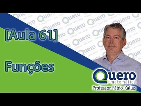 Thumbnail da aula: [Aula 61] Unicamp 2014 - Funções