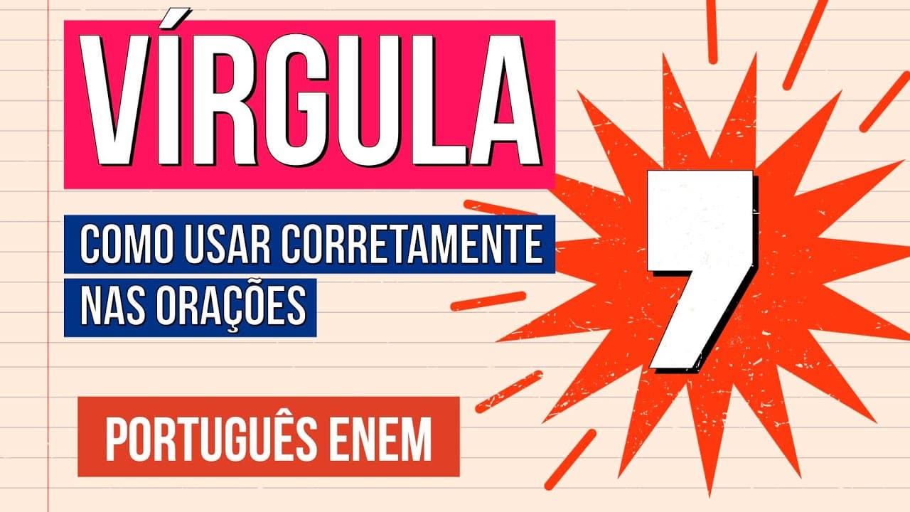 Thumbnail: VÍRGULA: como usar corretamente nas orações | Português para o Enem | Mercedes Prado Bonorino