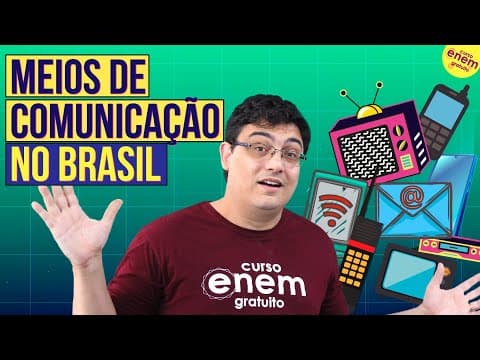 Thumbnail da aula: OS MEIOS DE COMUNICAÇÃO NO BRASIL | Resumo de Geografia para o Enem