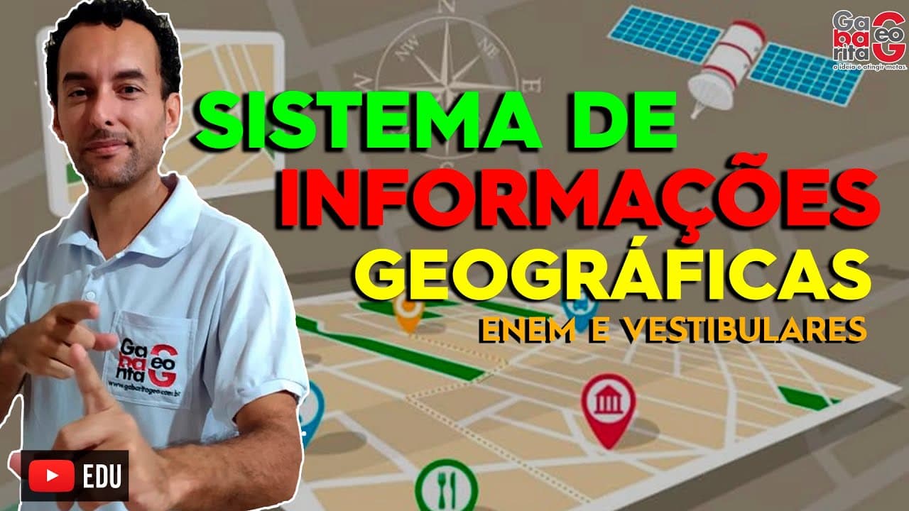 Thumbnail: Sistema de Informações Geográficas | Geografia |