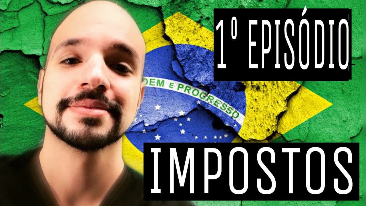Thumbnail: POR QUE O BRASIL É SUBDESENVOLVIDO? EPISÓDIO 1 - IMPOSTOS | RICARDO MARCÍLIO
