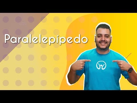 Thumbnail da aula: Paralelepípedo - Brasil Escola