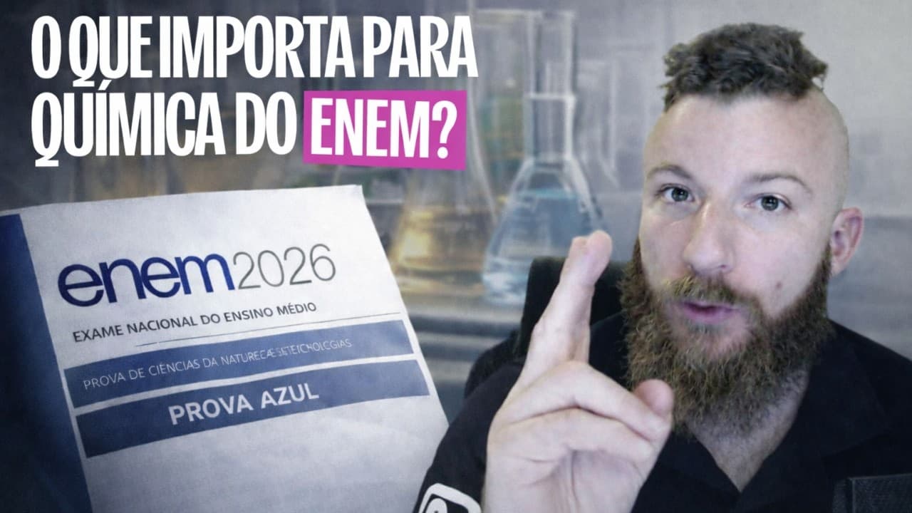 Thumbnail: O que IMPORTA para Química do Enem 2026