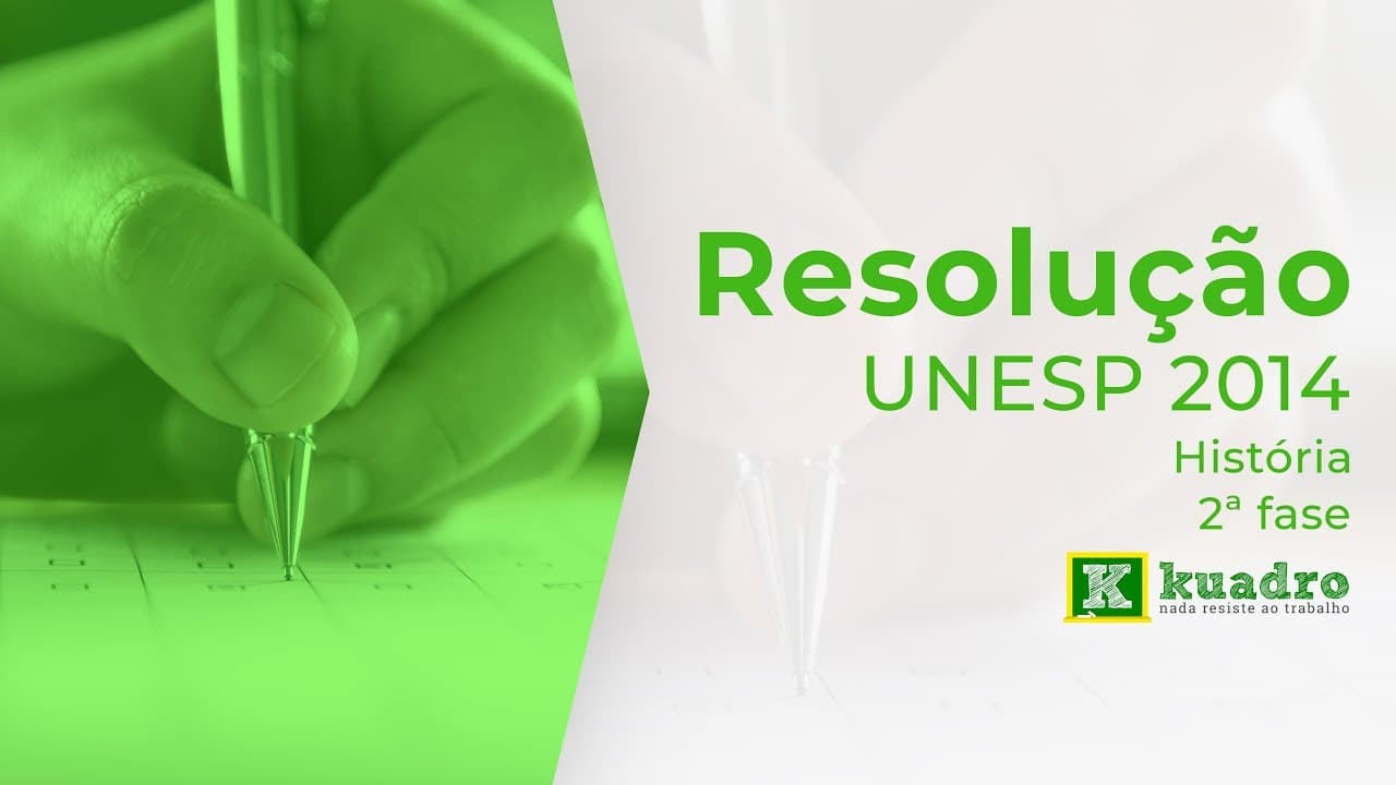 Thumbnail: História - Resolução Unesp 2014 (2ª fase) - Rodolfo Salvador