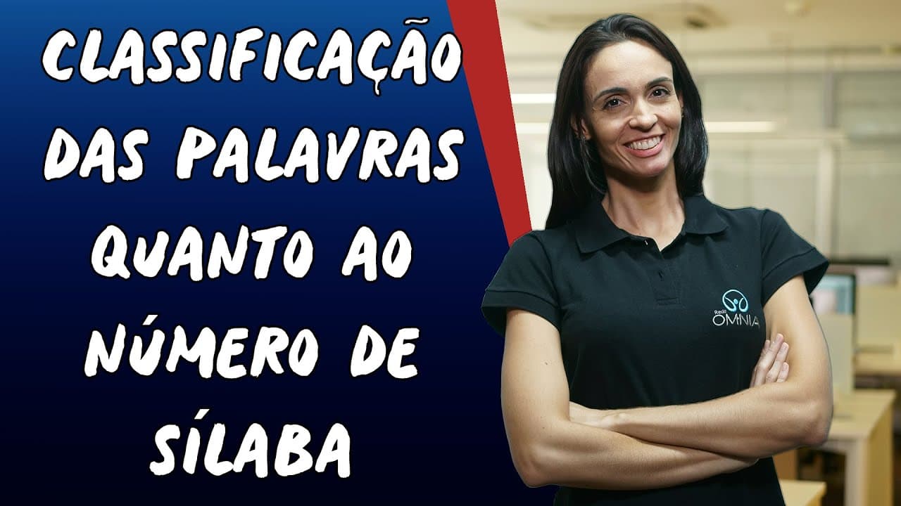 Thumbnail: Classificação das Palavras Quanto ao Número de Sílaba - Brasil Escola