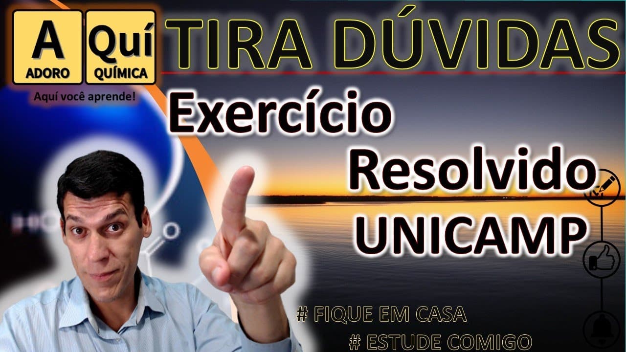Thumbnail: QUÍMICA - EXERCÍCIOS RESOLVIDOS - UNICAMP