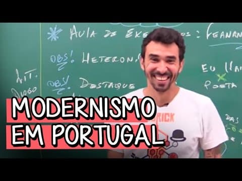 Thumbnail da aula: Modernismo em Portugal - Literatura | Descomplica