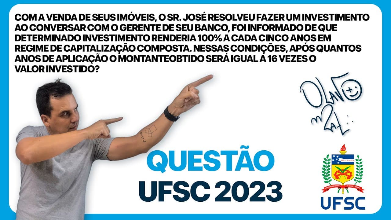 Thumbnail: UFSC 2023 - JUROS COMPOSTOS - com Prof. Olavo de Matemática