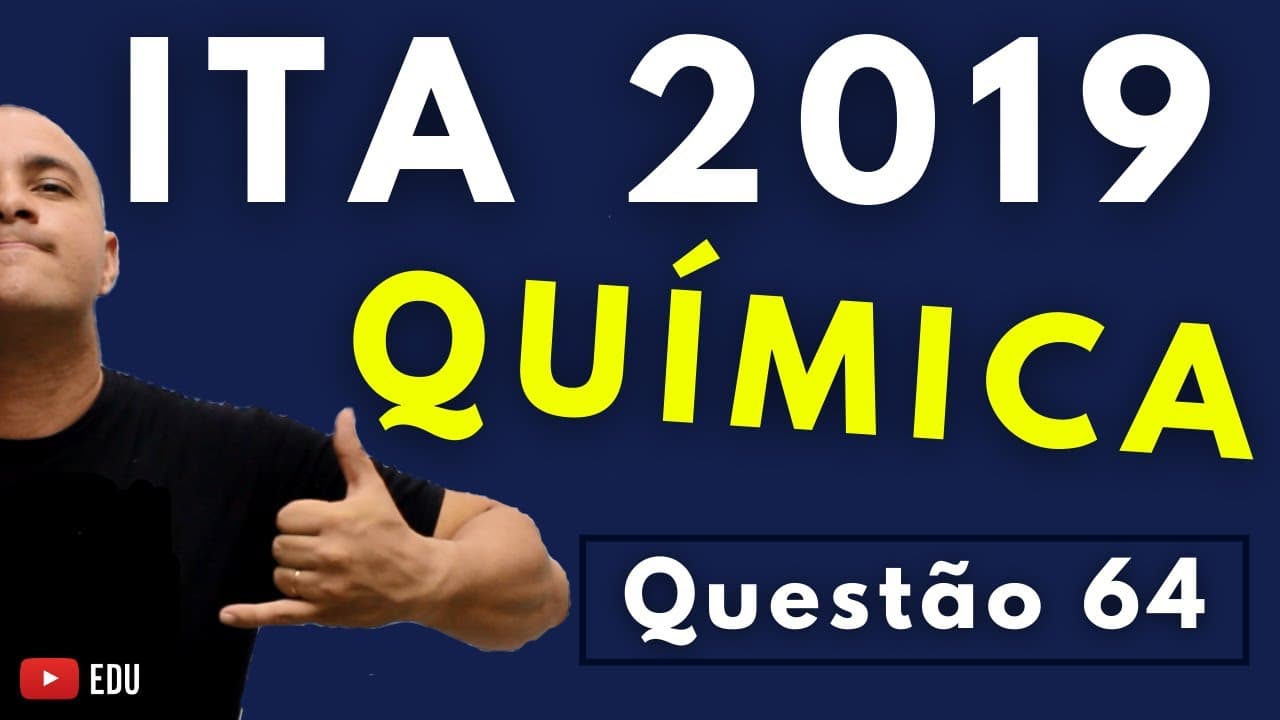 Thumbnail: ITA 2019 - Questão 64 - QUÍMICA - 1ª Fase - Tema: HIDRÓLISE SALINA