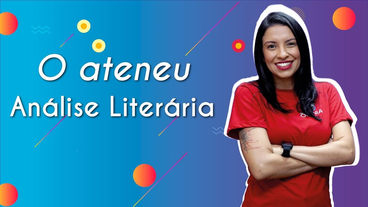 Thumbnail: O ateneu | Análise literária [Unicamp] - Brasil Escola