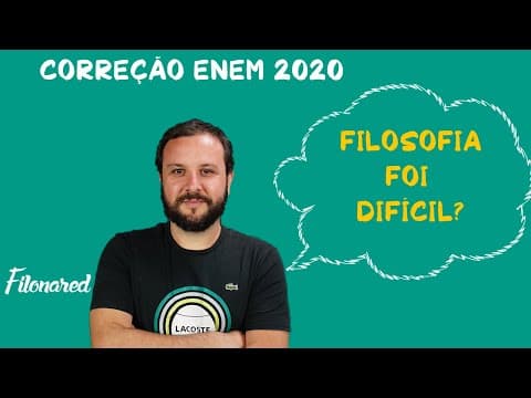 Thumbnail da aula: Correção ENEM 2020   Filosofia
