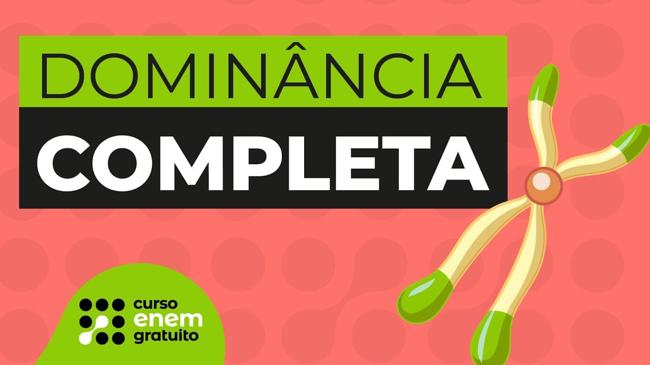 Thumbnail: DOMINÂNCIA COMPLETA | Biologia para o Enem | Cláudia de Souza Aguiar