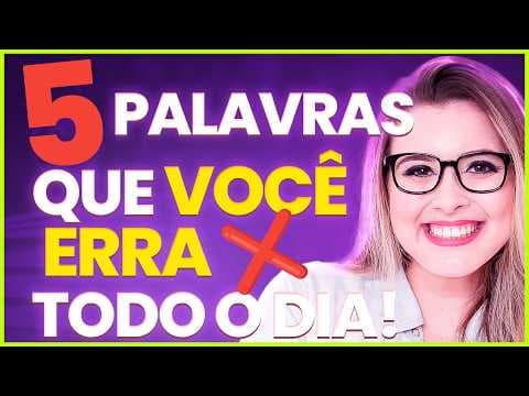 Thumbnail da aula: 5 PALAVRAS QUE TODO MUNDO ERRA (Gramática para Concursos) - Professora Pamba
