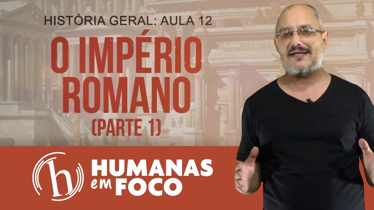 Thumbnail: História Geral - Aula 12 - O império romano parte 1