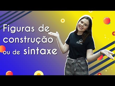 Thumbnail da aula: Figuras de Construção ou de Sintaxe - Brasil Escola
