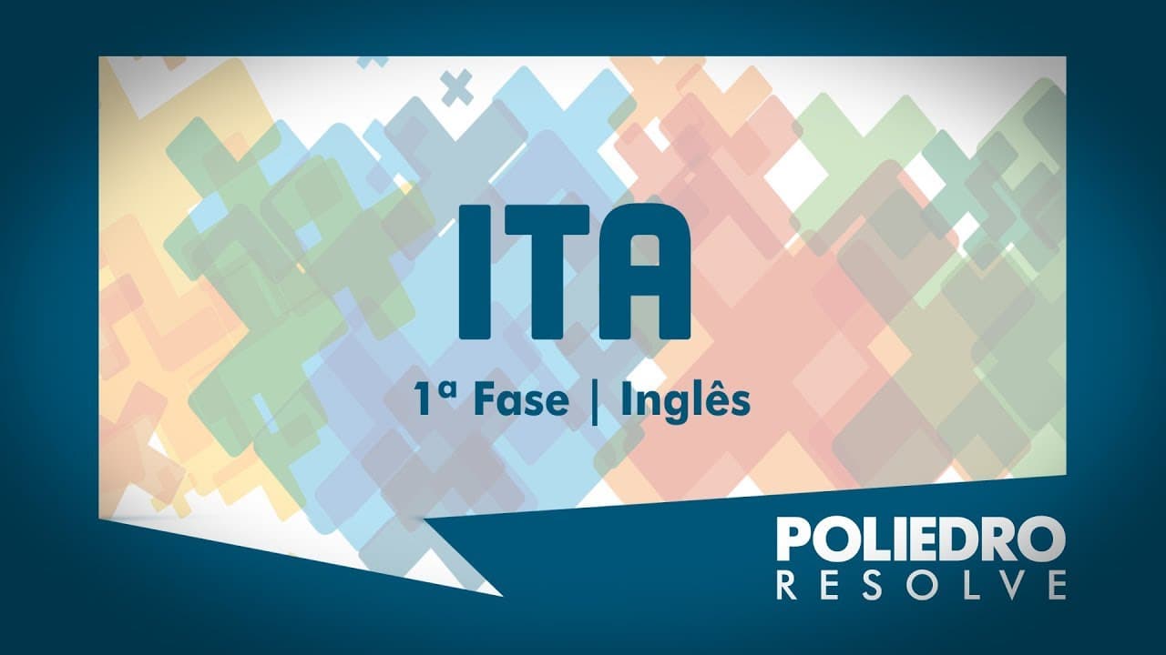 Thumbnail: ITA 2019 | 1ª Fase | Inglês (Comentários Gerais)