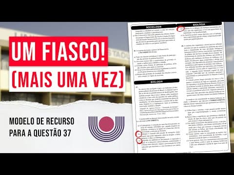 Thumbnail da aula: 😡 O vestibular UNIOESTE foi um FIASCO! Recurso para questão 37!