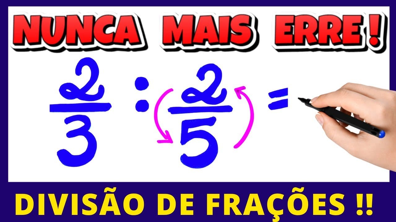 Thumbnail: 🚨🚨 NUNCA MAIS ERRE DIVISÃO DE FRAÇÕES !!🚀🚀
