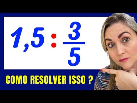 Thumbnail da aula: 🤯COMO DIVIDIR FRAÇÃO E NÚMERO COM VÍRGULA??  Matemática básica todo dia.📚🚀