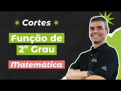 Thumbnail da aula: CORTES DOS AULÕES ENEM 2025: Função de 2º Grau | Matemática para o Enem | Marcus Costa