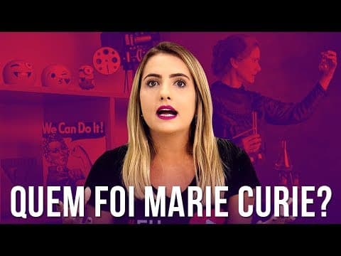 Thumbnail da aula: MARIE CURIE E A RADIOATIVIDADE | Prof. Caroline Azevedo