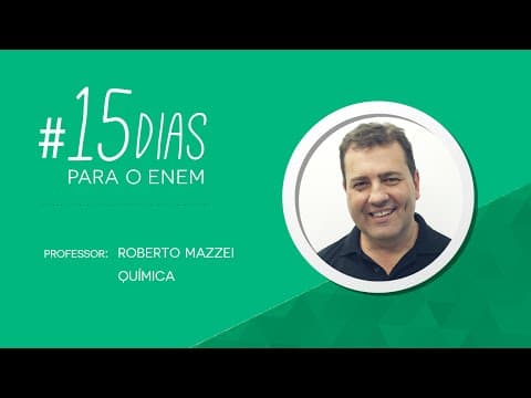 Thumbnail da aula: Química - ENEM | 15 dias