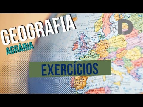 Thumbnail da aula: Exercícios Geografia Agrária - Preparatório Enem