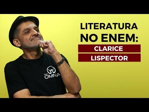 Thumbnail da aula: Clarice Lispector no Enem - Brasil Escola