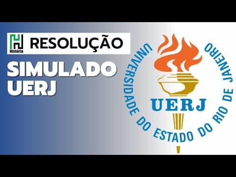 Thumbnail da aula: UERJ 2024 | Resolução Simulado UERJ 2019 | Questões de História
