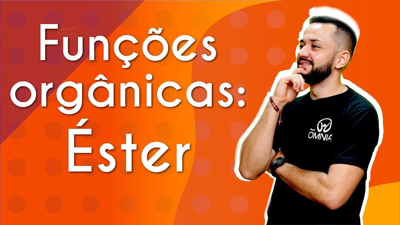 Thumbnail: Funções orgânicas: Éster - Brasil Escola