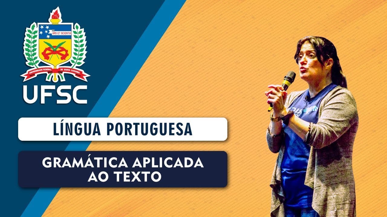 Thumbnail: Concurso UFSC: Gramática Aplicada ao Texto | Língua Portuguesa