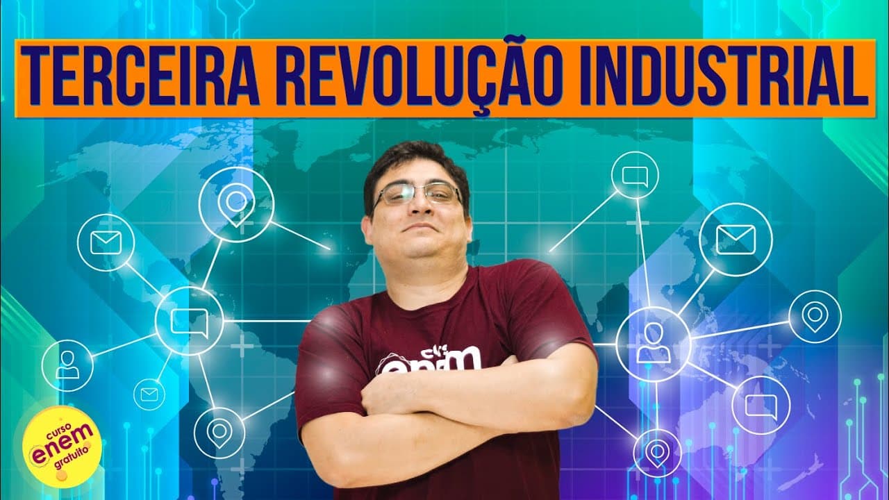 Thumbnail: TERCEIRA REVOLUÇÃO INDUSTRIAL | Resumo de Geografia para o Enem