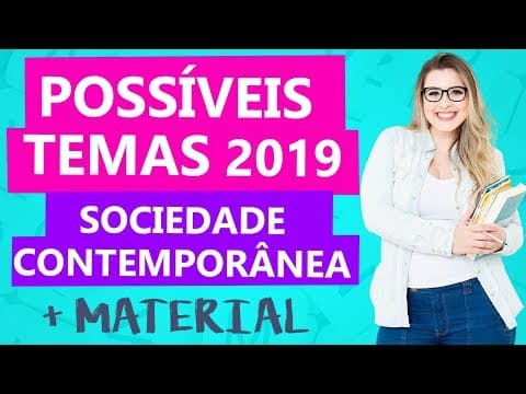 Thumbnail da aula: SOCIEDADE CONTEMPORÂNEA: POSSÍVEIS TEMAS DE REDAÇÃO 2019 - Profa. Pamba feat. Prof. Daniel Brito