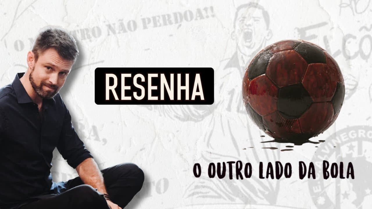 Thumbnail: RESUMO da obra O OUTRO LADO DA BOLA, de Alê Braga, Alvaro Campos e Jean Diaz | Vestibular UFSC