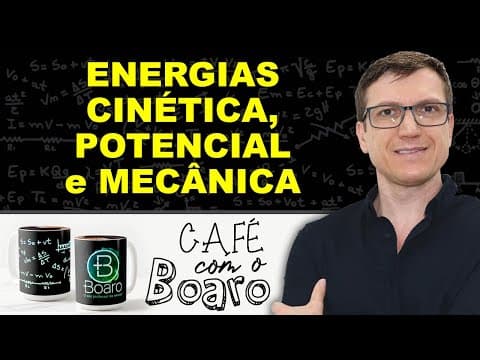 Thumbnail da aula: ENERGIAS CINÉTICA, POTENCIAL e MECÂNICA - Dinâmica - EXERCÍCIOS para REVISÃO de FÍSICA - EXC085