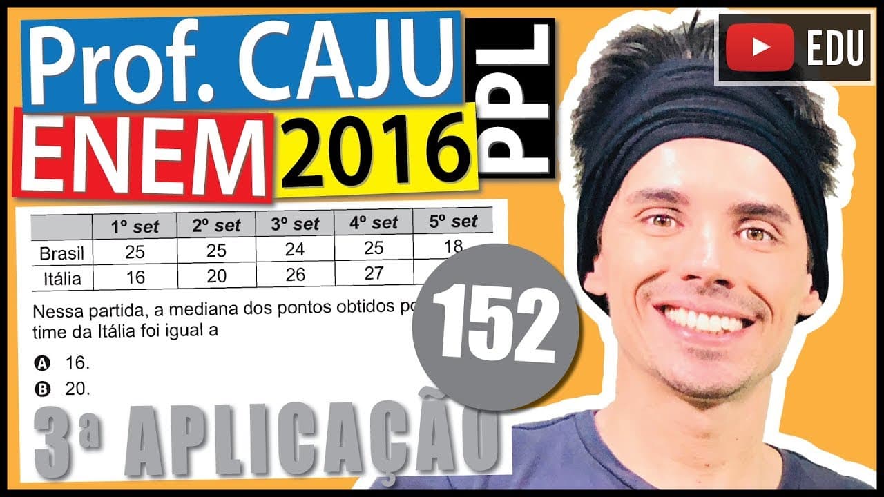 Thumbnail: [ENEM 2016 PPL] 152 📓 MEDIANA Uma partida de voleibol entre Brasil e Itália foi decidida em