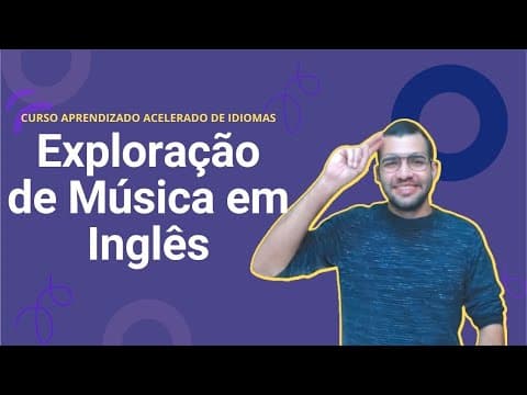 Thumbnail da aula: #14 - Exploração de música em Inglês - Aprenda na prática | Kultivi