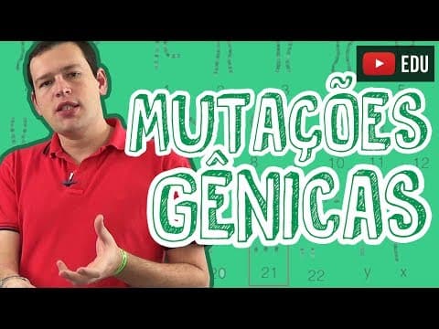 Thumbnail da aula: Aula Biologia - Mutações Gênicas - Origens e Consequências para o Enem e Vestibulares - STOODI