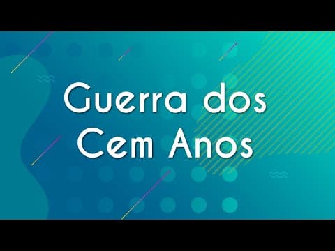Thumbnail da aula: Guerra dos Cem Anos (1337-1453) - Brasil Escola