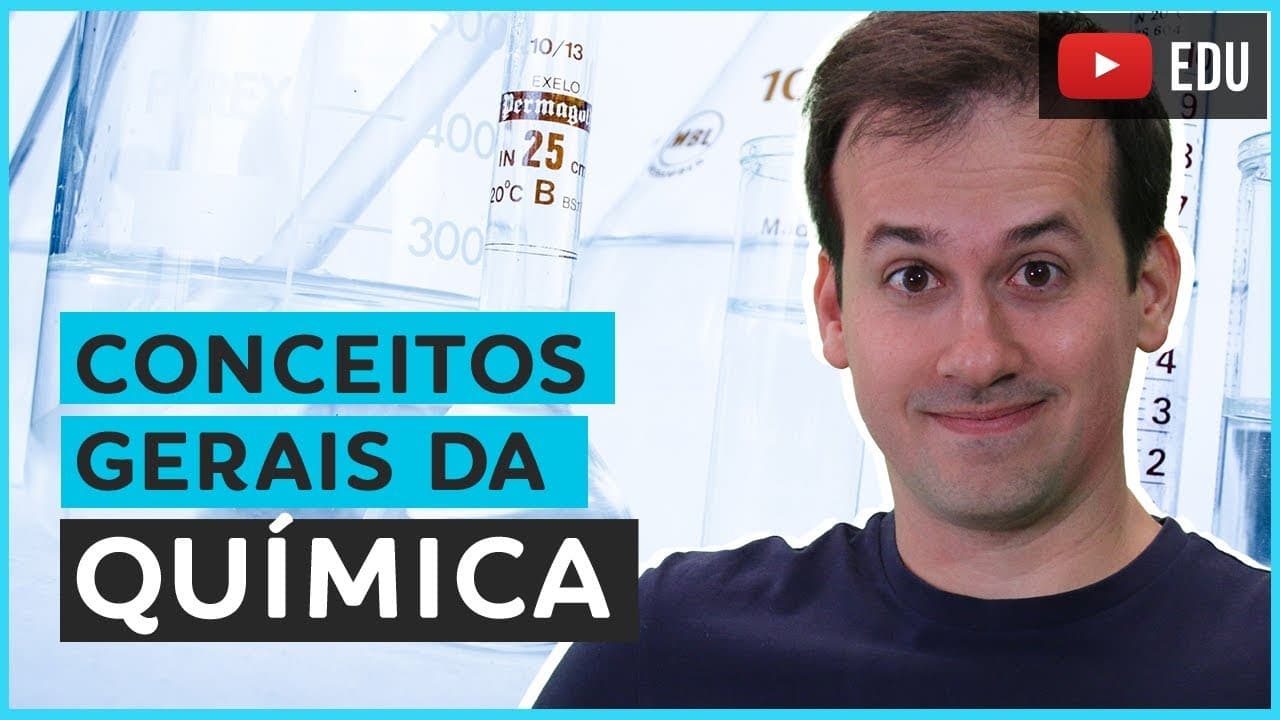 Thumbnail: 2. Conceitos Gerais da Química [Química Geral]