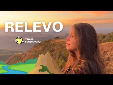 Thumbnail da aula: Aula 19  ENEM- Relevo: Planaltos, Planícies, Depressões e Dobramentos Modernos