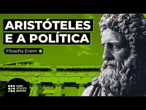 Thumbnail da aula: ARISTÓTELES E A POLÍTICA: cidadão, democracia e bem comum | Filosofia Enem | Ernani Silva