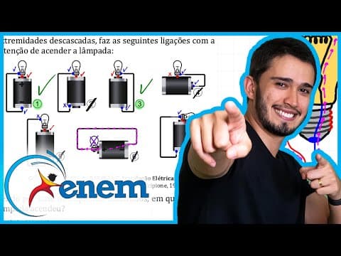 Thumbnail da aula: ENEM 2011 -  Um curioso estudante, empolgado com a aula de circuito elétrico que assistiu na escola,