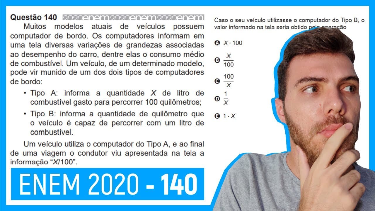Thumbnail: 🛑Questão 140 Enem 2020 - Resolução Passo a Passo - Muitos modelos atuais de veículos possuem