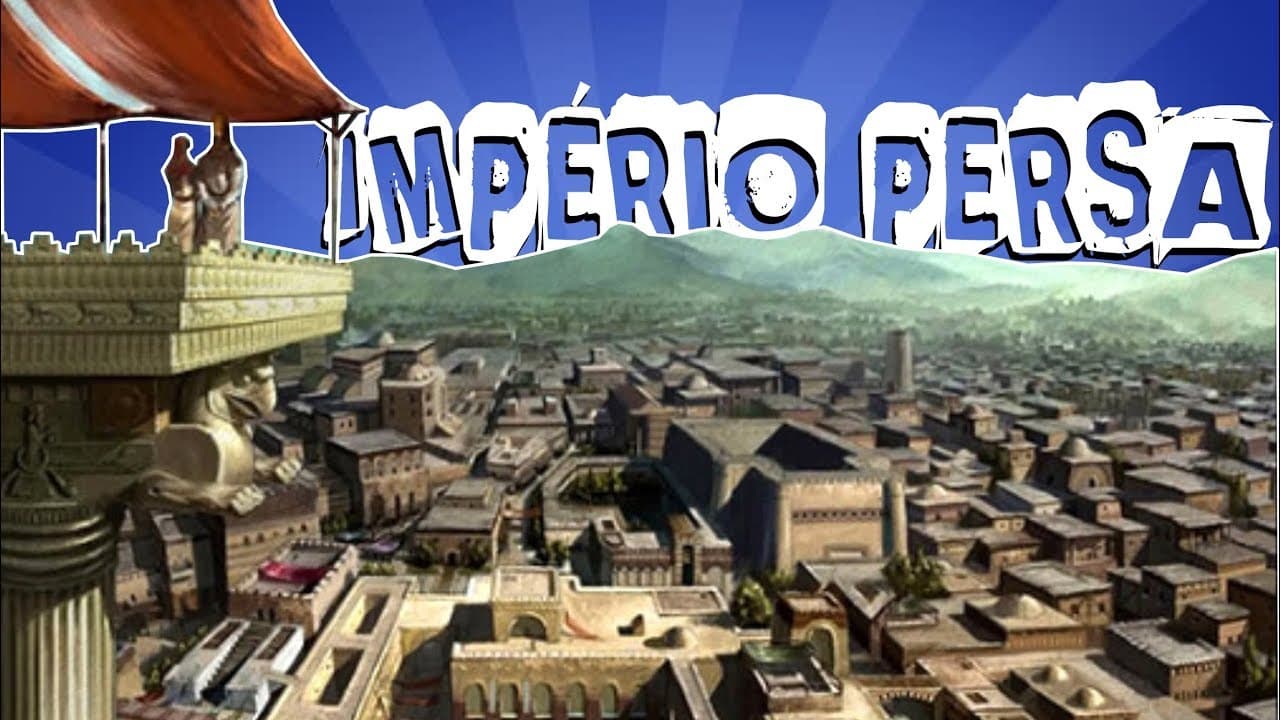 Thumbnail: HISTÓRIA GERAL #6.1 O IMPÉRIO PERSA DA ANTIGUIDADE