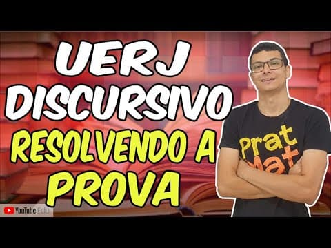Thumbnail da aula: UERJ EXAME DISCURSIVO 2020- CORREÇÃO DE MATEMÁTICA -PARTE 1