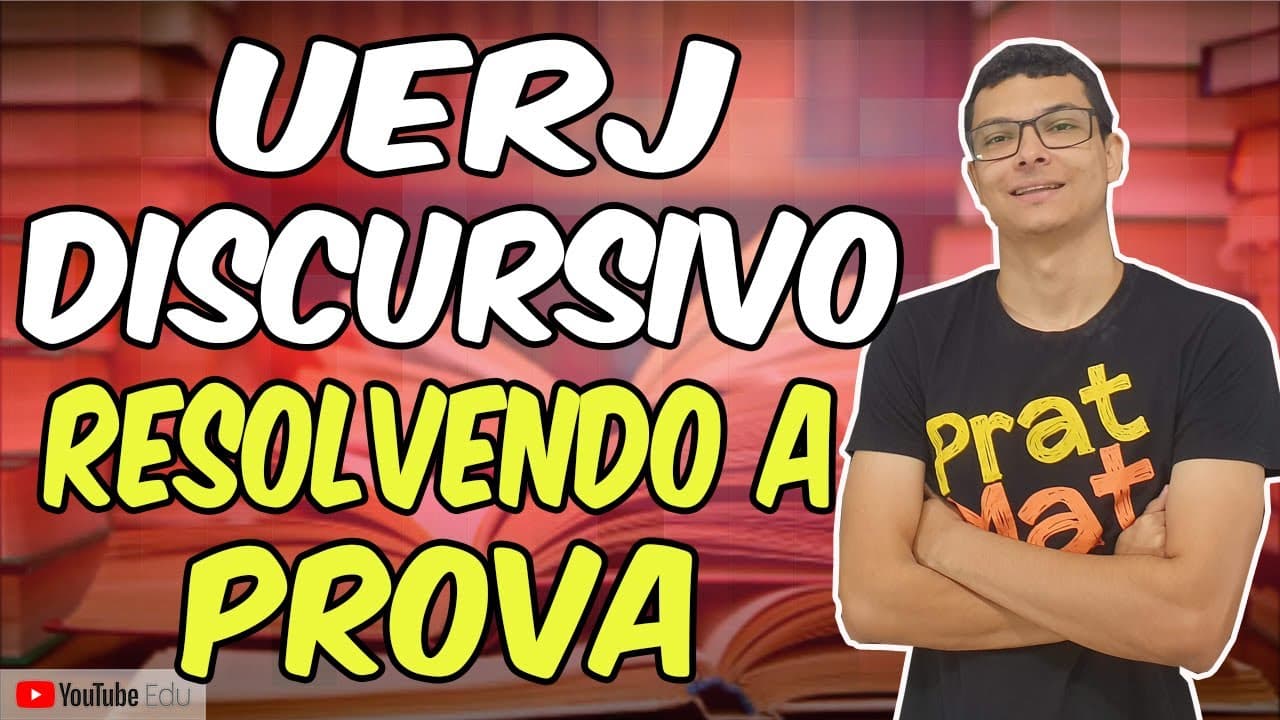 Thumbnail: UERJ EXAME DISCURSIVO 2020- CORREÇÃO DE MATEMÁTICA -PARTE 1