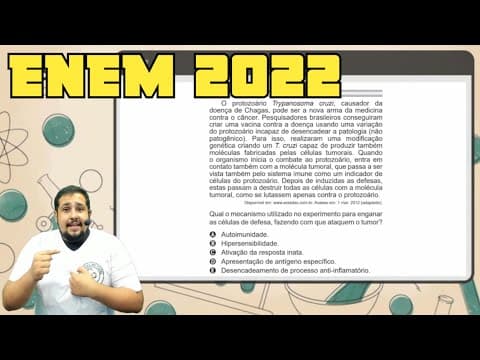 Thumbnail da aula: ENEM 2022 - O protozoário Trypanosoma cruzi, causador da doença de Chagas, pode ser a nova arma