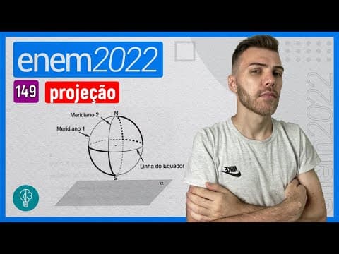 Thumbnail da aula: ENEM 2022 - Q149 -  Na figura estão destacadas duas trajetórias sobre a superfície ... - PROJEÇÃO